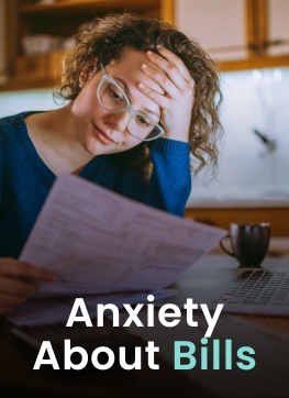 Anxiety About Bills